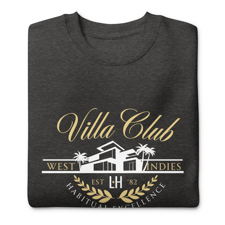 Villa Club - Premium Sweatshirt